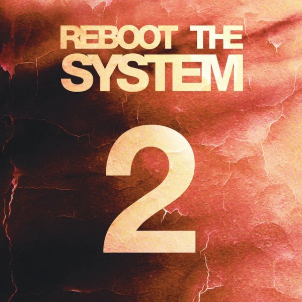 Reboot The System | Part 2 Album 