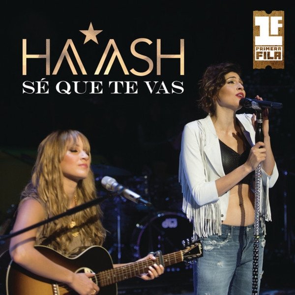 Album HA-ASH - Sé Que Te Vas