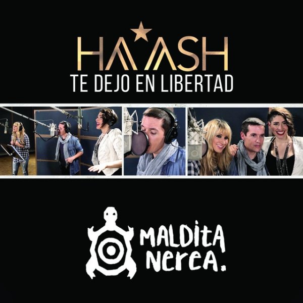 Album HA-ASH - Te Dejo en Libertad