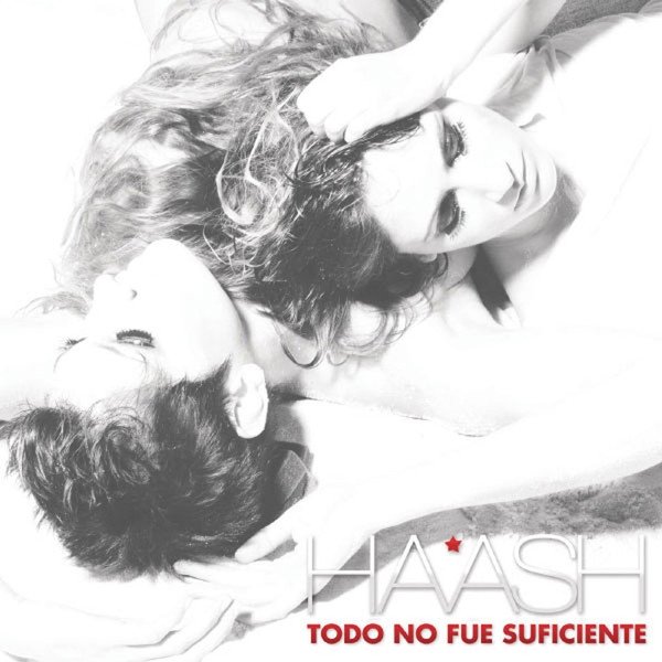Album Todo No Fue Suficiente - HA-ASH