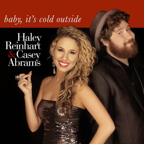 Album Baby, It's Cold Outside - Haley Reinhart