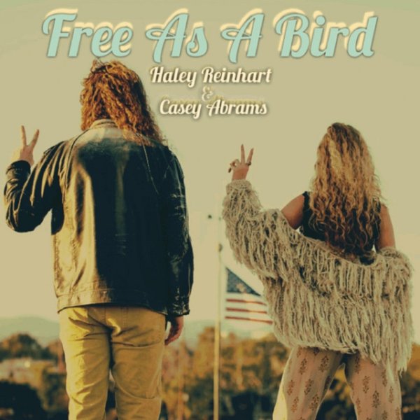 Album Haley Reinhart - Free As a Bird