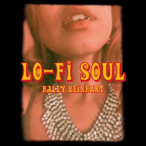 Album Haley Reinhart - Lo-Fi Soul
