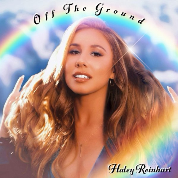 Album Off The Ground - Haley Reinhart