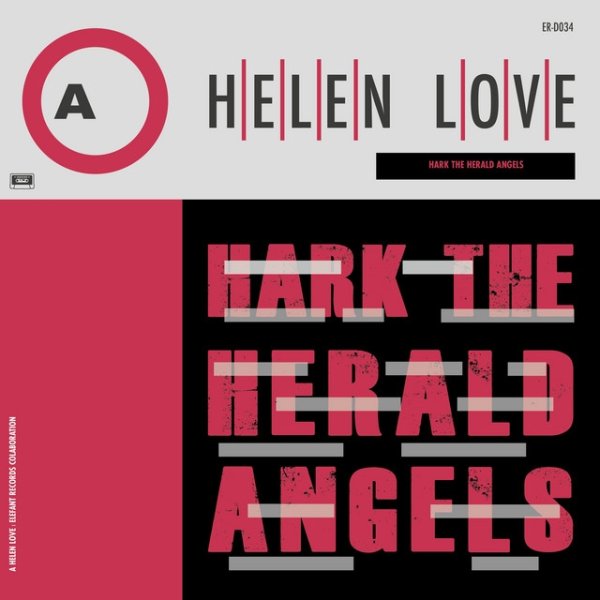Helen Love Hark The Herald Angels, 2013