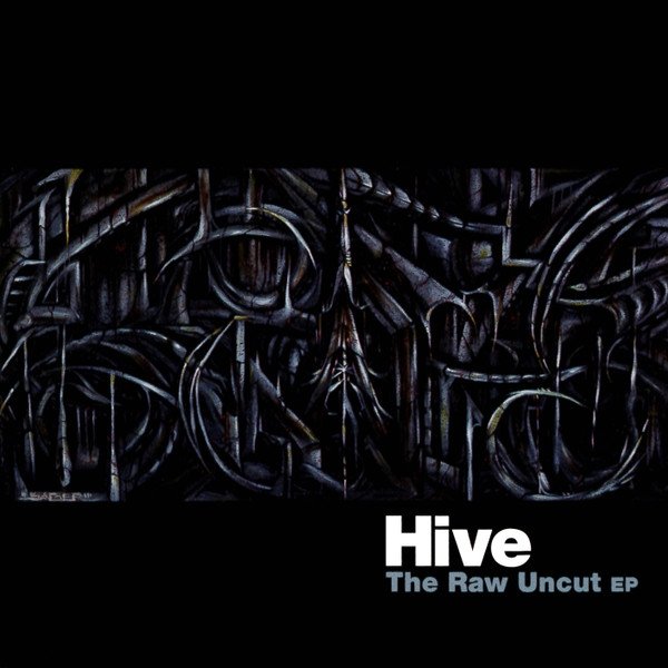 Album Hive - The Raw Uncut