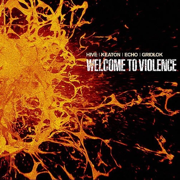 Album Hive - Welcome to Violence