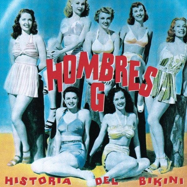 Album Hombres G - Historia del Bikini
