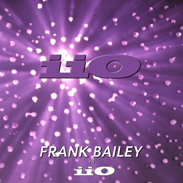Album iiO - Frank Bailey vs iiO
