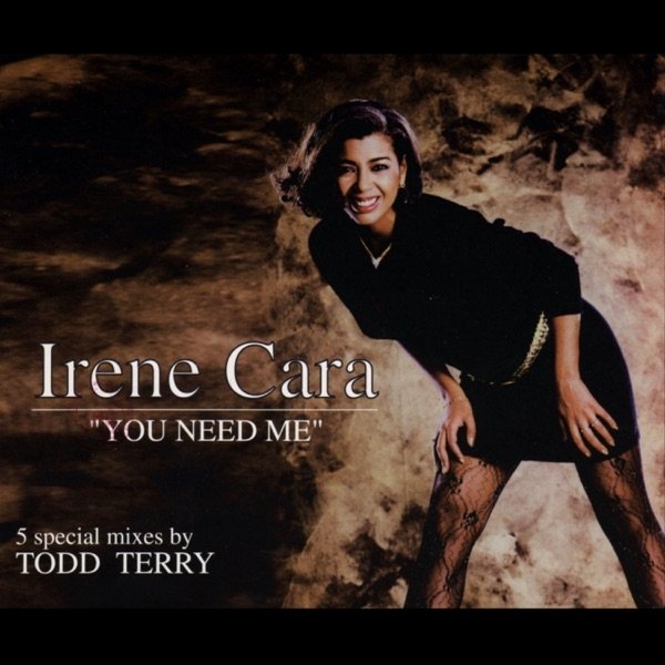 Irene Cara You Need Me, 1996