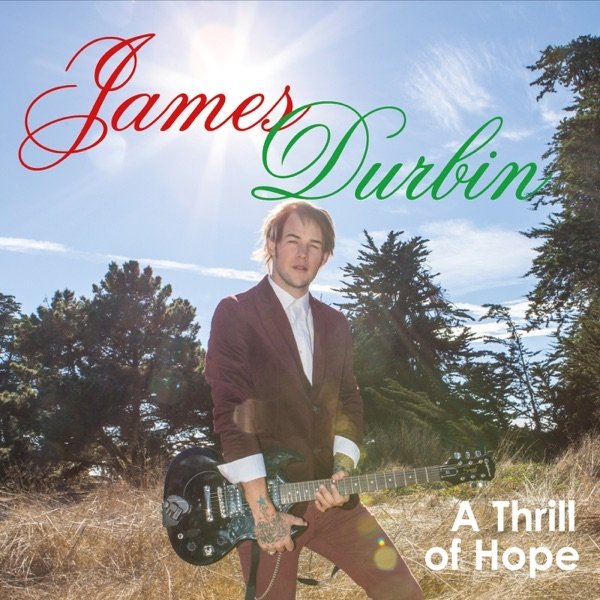 James Durbin A Thrill of Hope, 2015