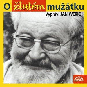 Album Jan Werich - O žlutém mužátku