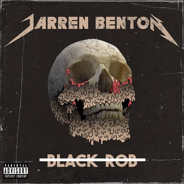Album Jarren Benton - Black Rob