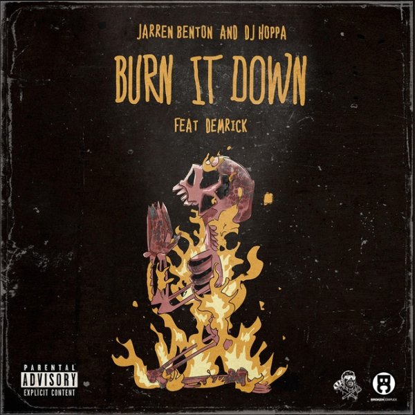 Album Jarren Benton - Burn It Down