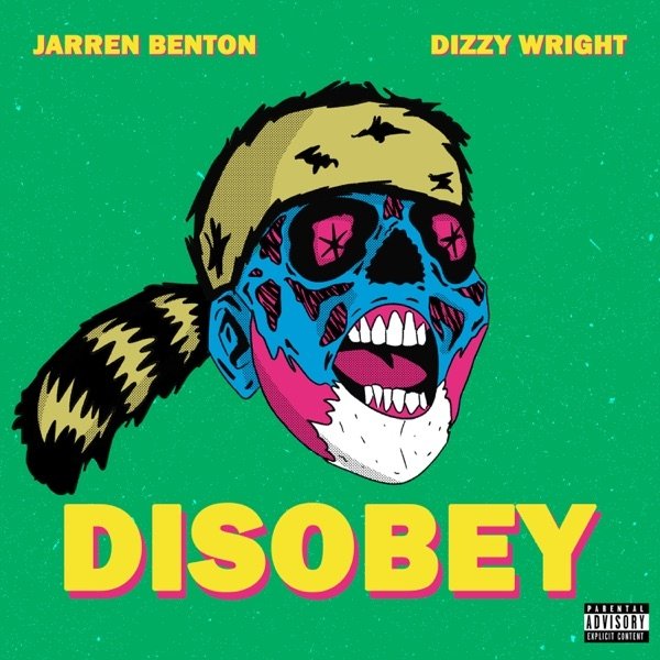 Album Jarren Benton - Disobey