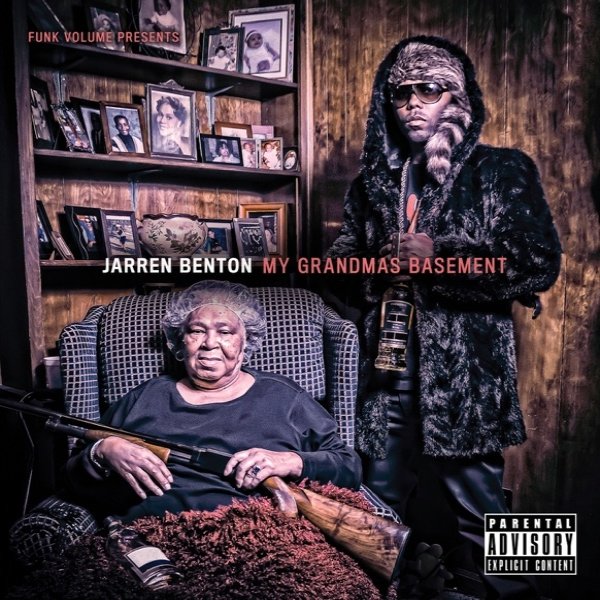 Album Jarren Benton - My Grandmas Basement