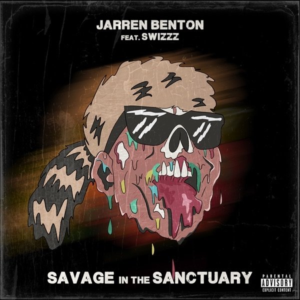 Album Jarren Benton - Savage in the Sanctuary