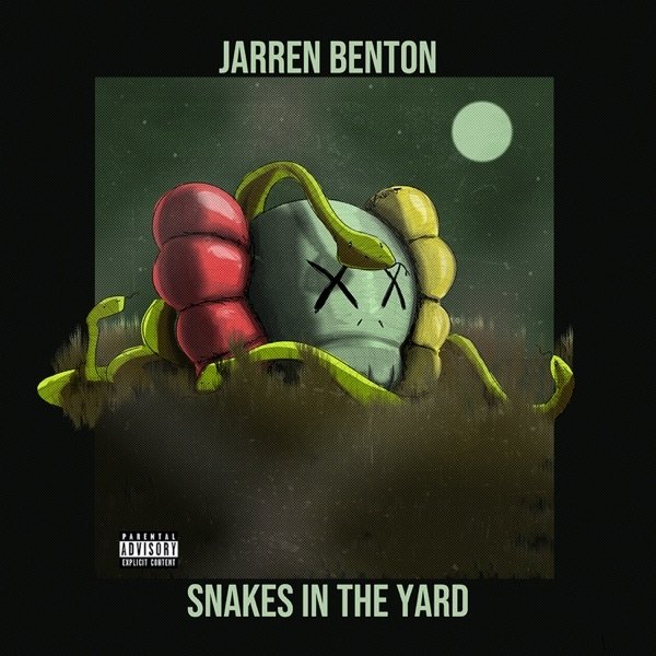 Album Jarren Benton - Snakes In the Yard