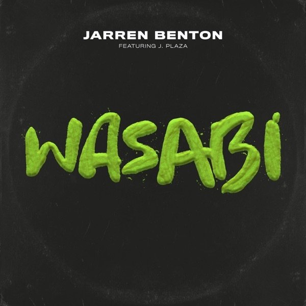 Album Jarren Benton - Wasabi
