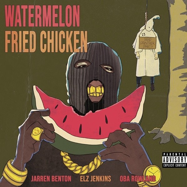 Album Jarren Benton - Watermelon Fried Chicken