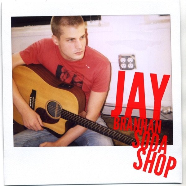 Album Jay Brannan - Soda Shop