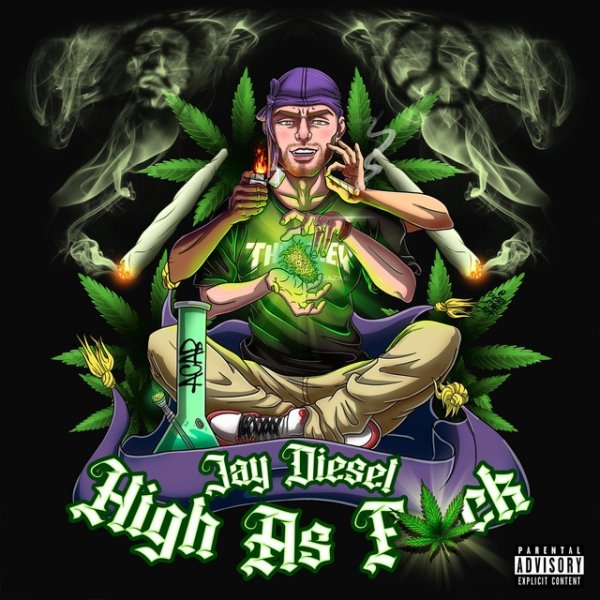 Album High as fuck - Jay Diesel