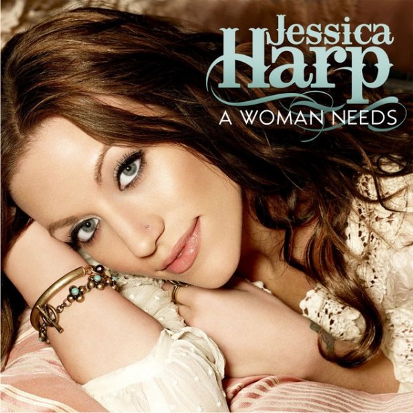 Jessica Harp A Woman Needs, 2008