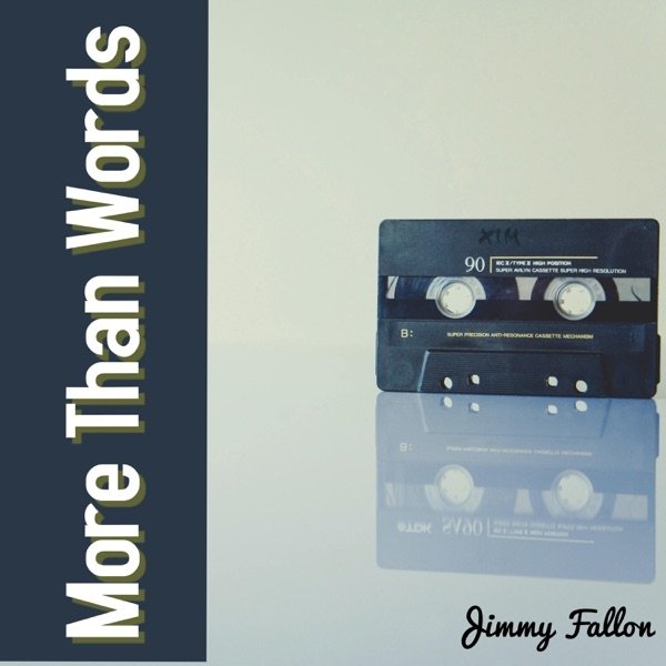 Album Jimmy Fallon - More Than Words