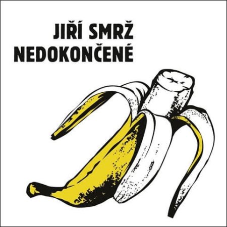 Album Jiří Smrž - Nedokončené