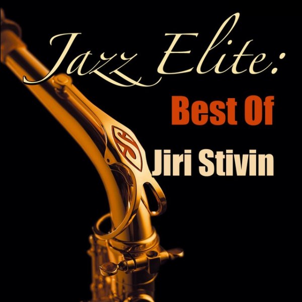 Album Jiří Stivín - Jazz Elite: Best Of Jiri Stivin