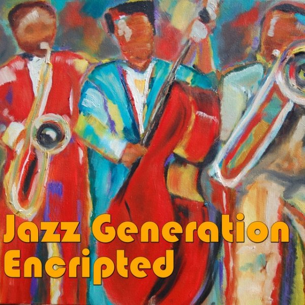 Jazz Generation Encripted Album 