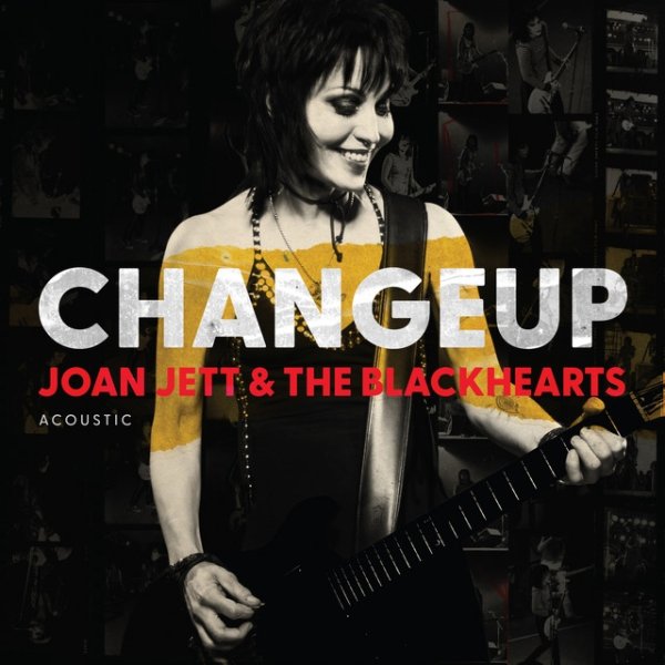 Album Joan Jett and the Blackhearts - Changeup