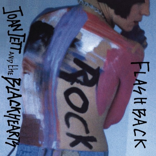 Album Joan Jett and the Blackhearts - Flashback