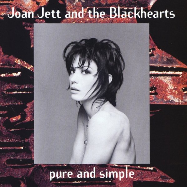 Album Joan Jett and the Blackhearts - Pure And Simple