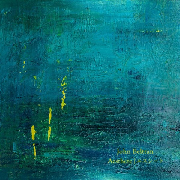Album John Beltran - Aesthete