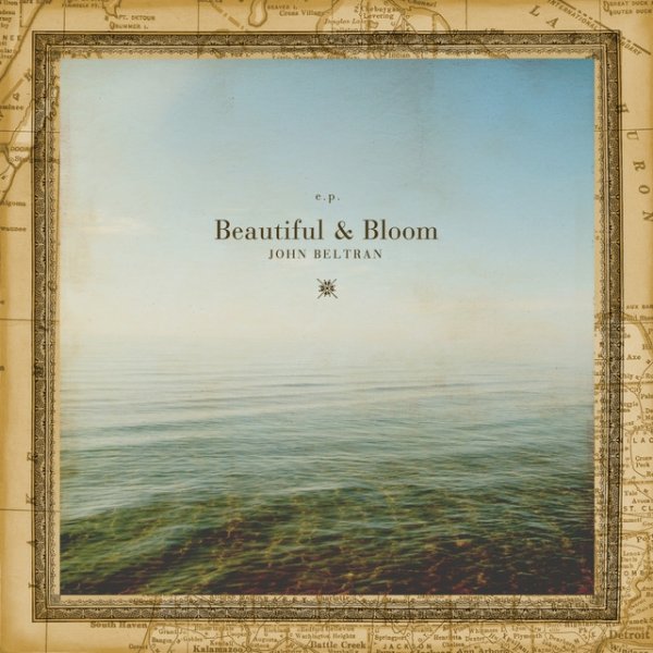 Album John Beltran - Beautiful & Bloom