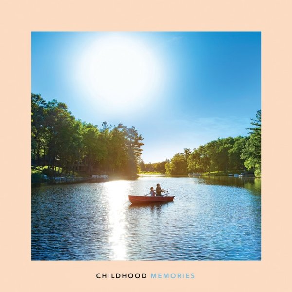 Childhood Memories - album