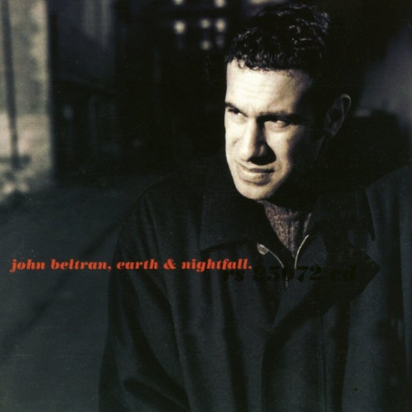 Album John Beltran - Earth & Nightfall