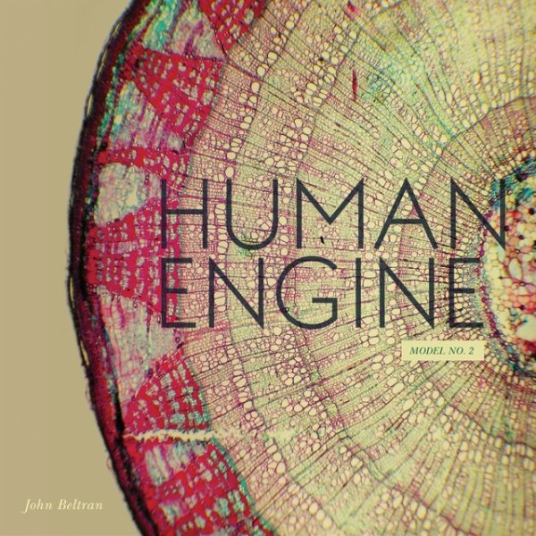 Album John Beltran - Human Engine (Model No. 2)