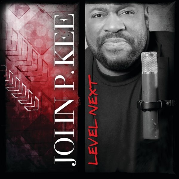 Album John P. Kee - Level Next