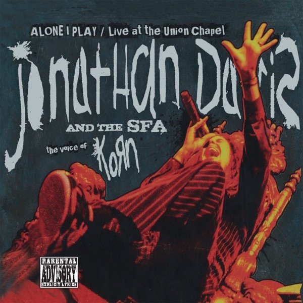 Jonathan Davis Alone I Play - Live At the Union Chapel, 2015