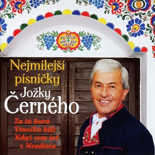 Album Jožka Černý - Nejmilejší písničky Jožky Černého