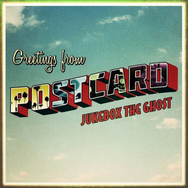 Album Jukebox the Ghost - Postcard