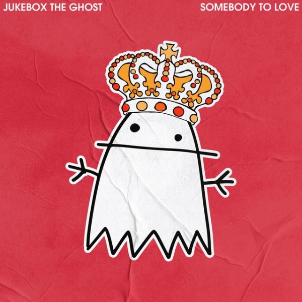 Album Jukebox the Ghost - Somebody to Love