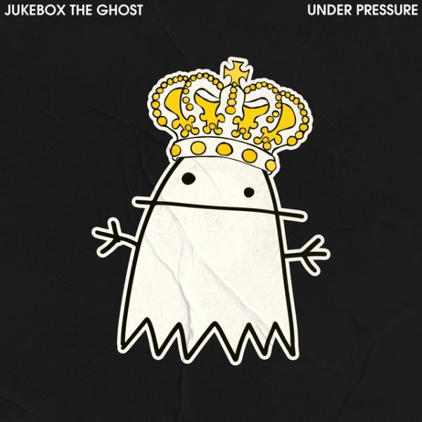Album Jukebox the Ghost - Under Pressure