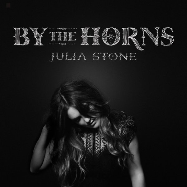 Julia Stone By The Horns, 2012