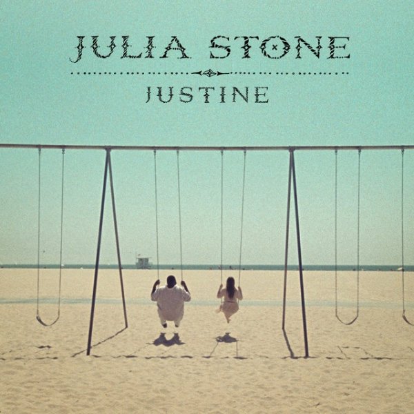 Julia Stone Justine, 2012