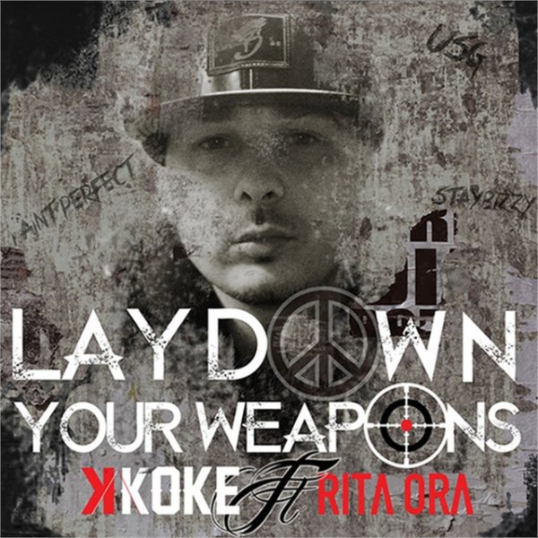 Album K Koke - Lay Down Your Weapons