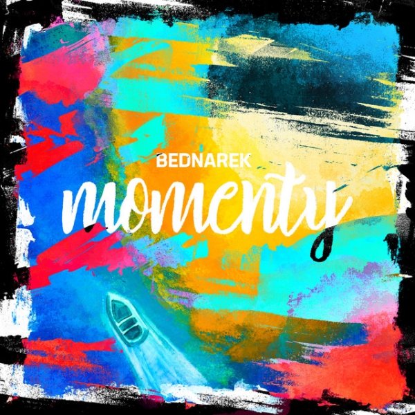 Album Kamil Bednarek - Momenty