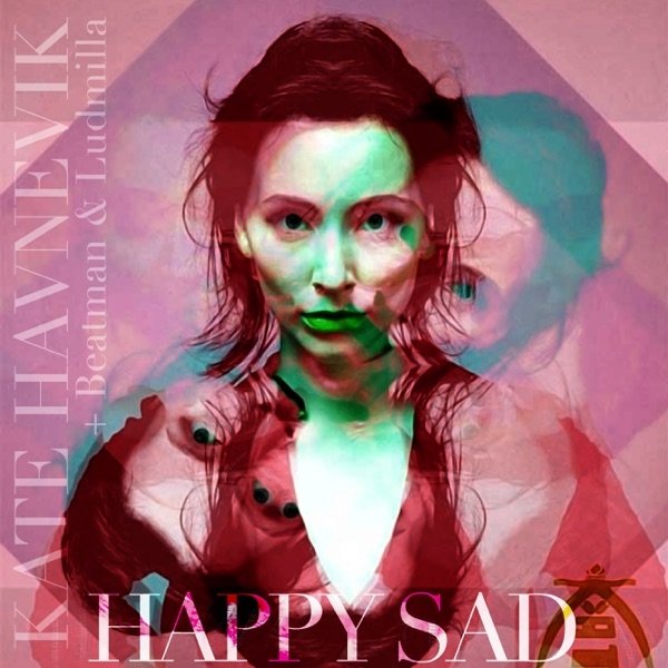 Album Happy Sad - Kate Havnevik